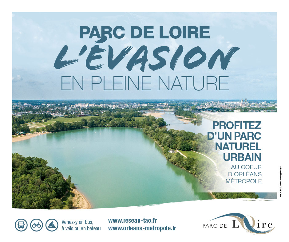 campagne de communication pour promouvoir le Parc de Loire